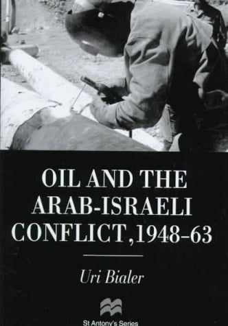 Oil and the Arab-Israeli Conflict, 1948-1963