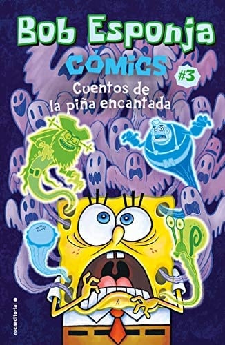 Bob Esponja cómics Los cuentos de la piña encantada. #3