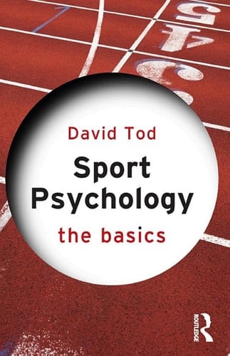 Sport Psychology The Basics
