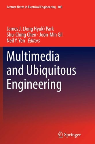 Multimedia and Ubiquitous Engineering