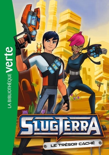 Slugterra 06 - Le Tresor Cache