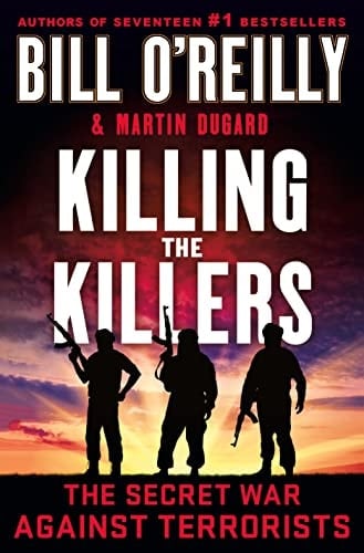 Killing the Killers The Secret War Against Terrorists