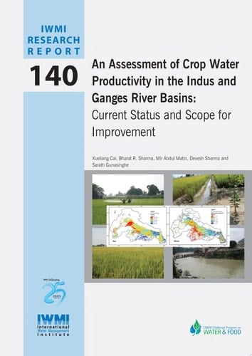 An assessment of crop water productivity in the Indus and Ganges River Basins: current status and scope for improvement