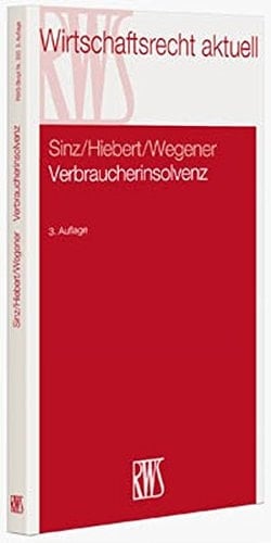 Verbraucherinsolvenz und Insolvenz von Kleinunternehmern