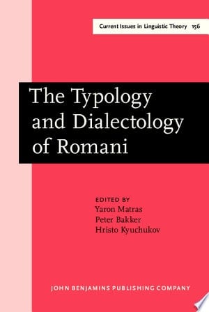 The Typology and Dialectology of Romani