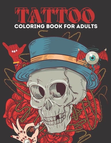 Tattoo coloring book for adults: over 48 differents tattoo