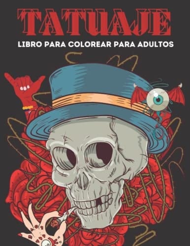 tatuaje libro para colorear para adultos: más de 48 tatuajes diferentes (Spanish Edition)