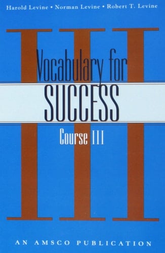 Vocabulary for Success, Course III