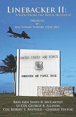 Linebacker II: A View from the Rock [Revived]