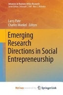 Emerging Research Directions in Social Entrepreneurship
