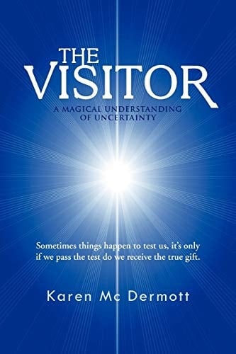 The Visitor A Magical Understanding of Uncertainty