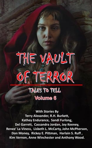 The Vault of Terror: Tales to Tell - Volume 6