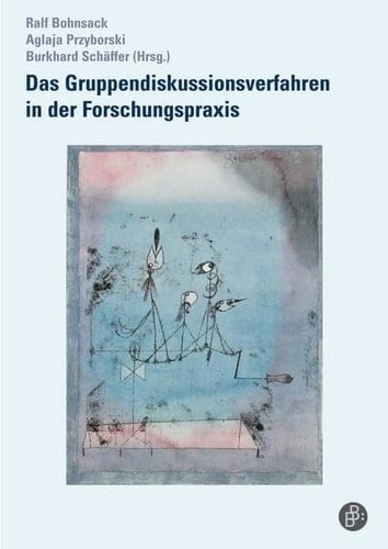 Das Gruppendiskussionsverfahren In Der Forschungspraxis