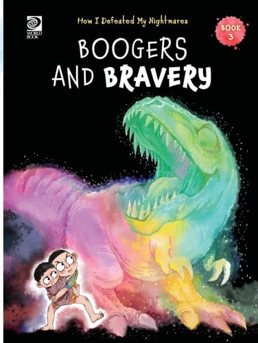 Book 3 Boogers and Bravery