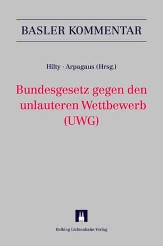 Bundesgesetz gegen den unlauteren Wettbewerb (UWG)