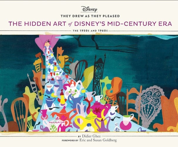 They Drew As They Pleased Vol 4 The Hidden Art of Disney's Mid-Century Era (Disney Art Books, Gifts for Disney Lovers)