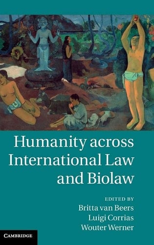 Humanity across International Law and Biolaw