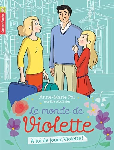 A toi de jouer, Violette !