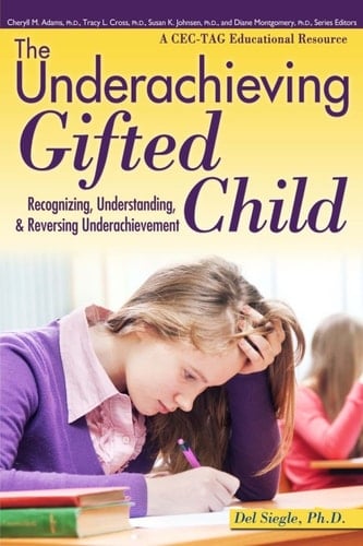 The Underachieving Gifted Child