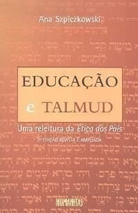 Educação e Talmud uma releitura da Ética dos País
