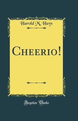 Cheerio! (Classic Reprint)