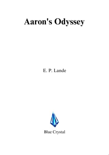 Aaron's Odyssey