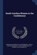 South Carolina Women in the Confederacy