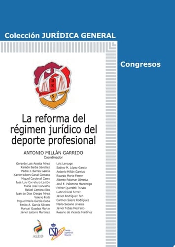 La reforma del régimen jurídico del deporte profesional
