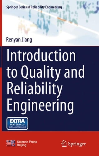 Introduction to Quality and Reliability Engineering