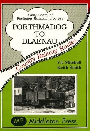 Porthmadog to Blaenau