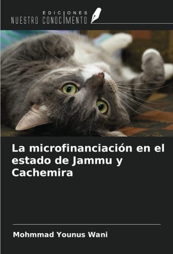 La microfinanciación en el estado de Jammu y Cachemira (Spanish Edition)