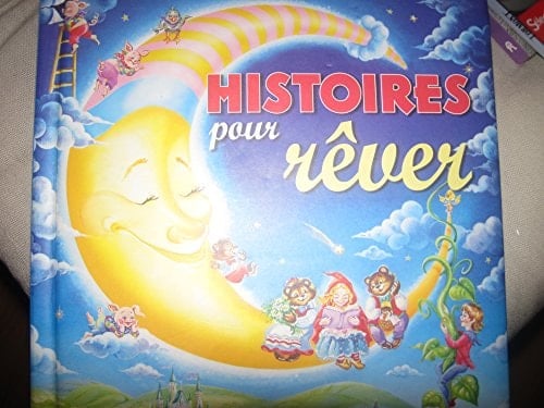 Histoires pour rêver
