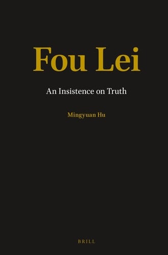 Fou Lei An Insistence on Truth