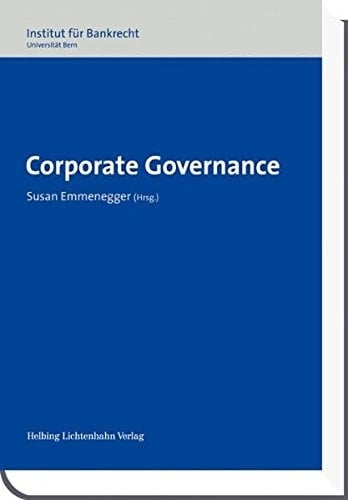 Corporate Governance SBT 2011 - Schweizerische Bankrechtstagung 2011