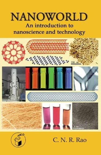 Nanoworld An Introduction to Nanoscience and Technology
