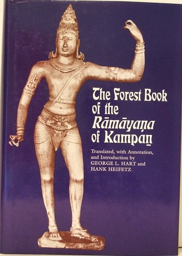 The Forest Book of the Ramayana of Kampan