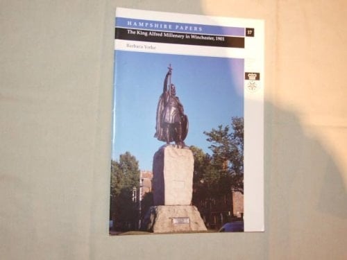 The King Alfred Millenary in Winchester, 1901