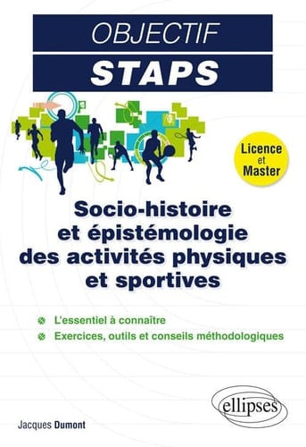 Socio-histoire et épistémologie des activités physiques et sportives