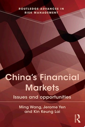 China's Financial Markets Issues and Opportunities