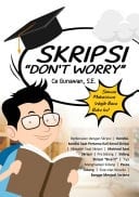 Skripsi don’t worry