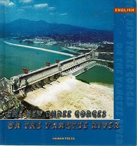 The New Three Gorges on the Yangtze River