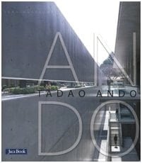 Tadao Ando. Ediz. illustrata