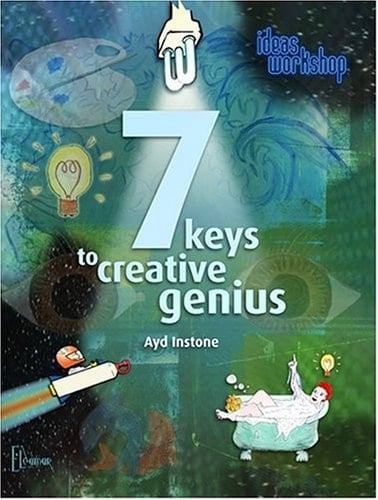 7 Keys to Creative Genius