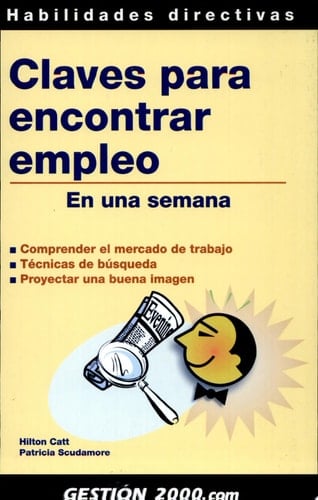 Claves para Encontrar Empleo en una Semana / Job Hunting in a Week