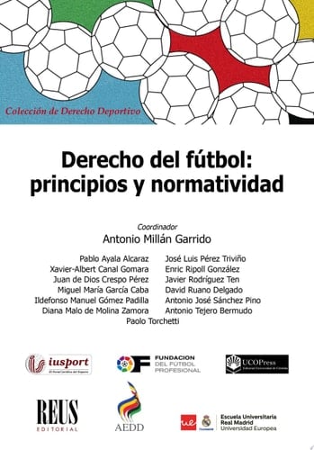 Derecho del fútbol Principios y normatividad