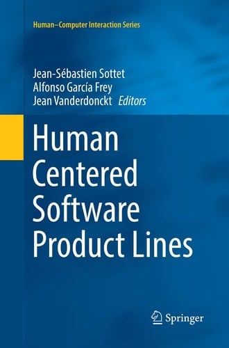 Human Centered Software Product Lines