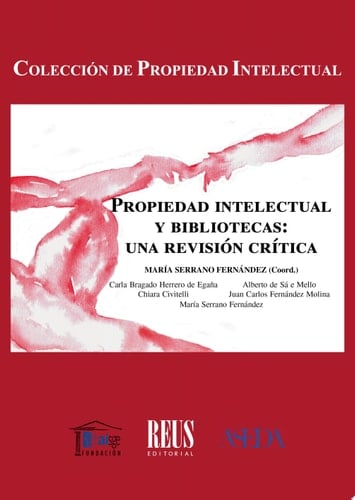 Propiedad intelectual y bibliotecas Una revisión crítica