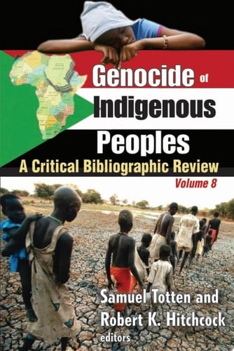 Genocide of Indigenous Peoples A Critical Bibliographic Review