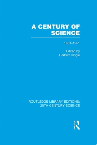 A Century of Science 1851-1951