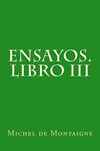 Ensayos. Libro III